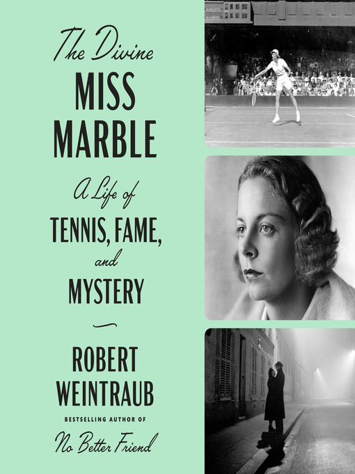 Title details for The Divine Miss Marble by Robert Weintraub - Available